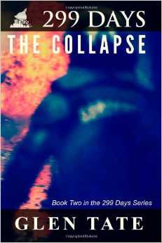 299 Days: The Collapse (Vol. 2)