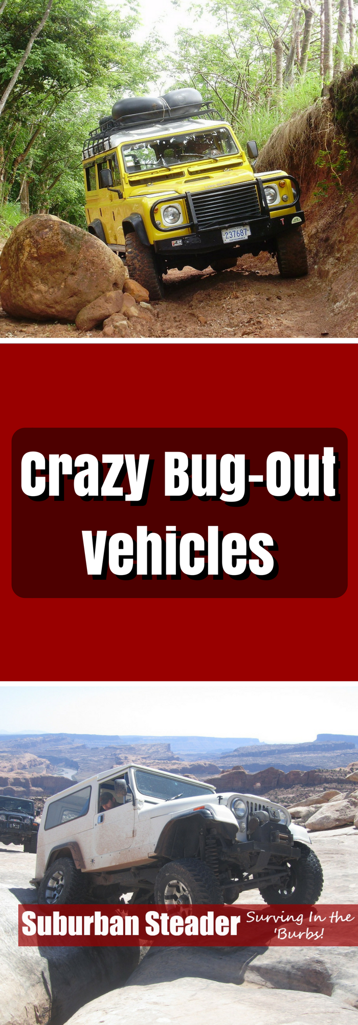 Crazy Bug-Out Vehicles