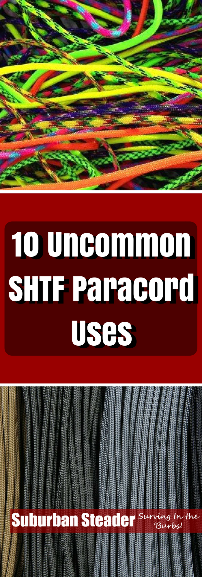10 Uncommon SHTF Paracord Uses