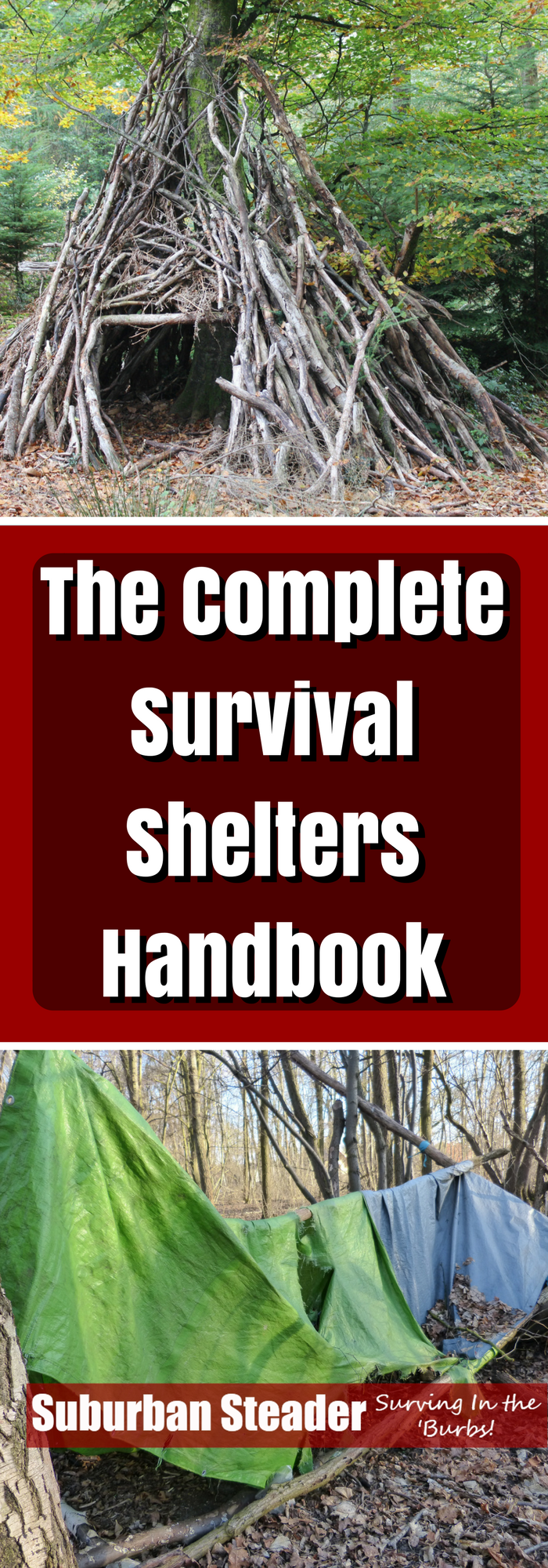 The Complete Survival Shelters Handbook