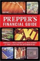 The Prepper's Financial Guide