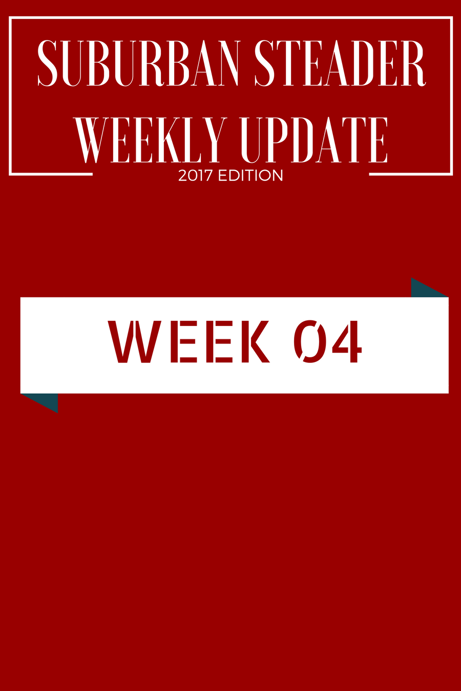 Weekly Update - 2017 - Week 04