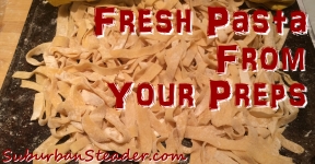 Fresh Pasta From Your Preps