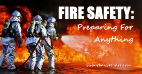 Fire Safety – Preparing for Anything