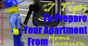 7 Tips To Prepare Your Apartment From Home Invasion